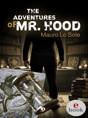 cover image of The Adventurse of Mr. Hood